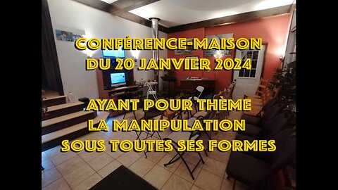 Conférence-maison sur la manipulation