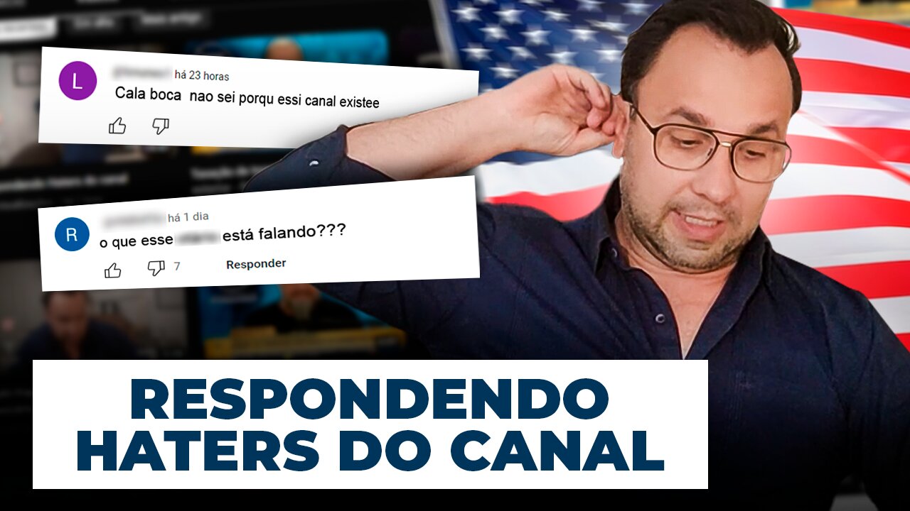 Respondendo Haters do Canal sobre como viver nos Estados Unidos