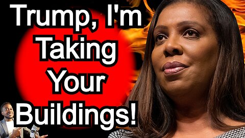 Why is NY Attorney General Letitia James hellbent on Destroying Donald Trump's finances?