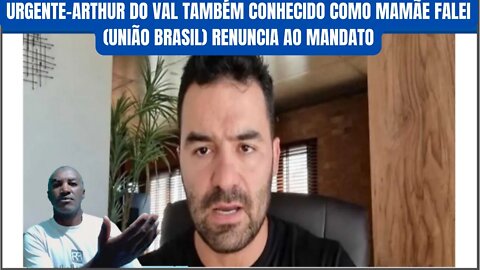 URGENTE Arthur do Val também conhecido como Mamãe Falei União Brasil Renuncia ao mandato #Shorts