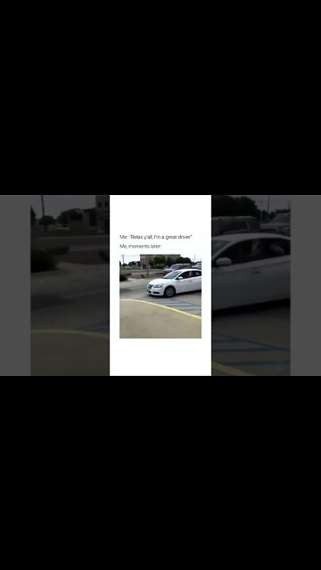 Relax...I'm a great driver 😲 #dashcam #baddrivers