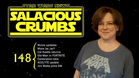 STAR WARS News and Rumor: SALACIOUS CRUMBS Episode 148