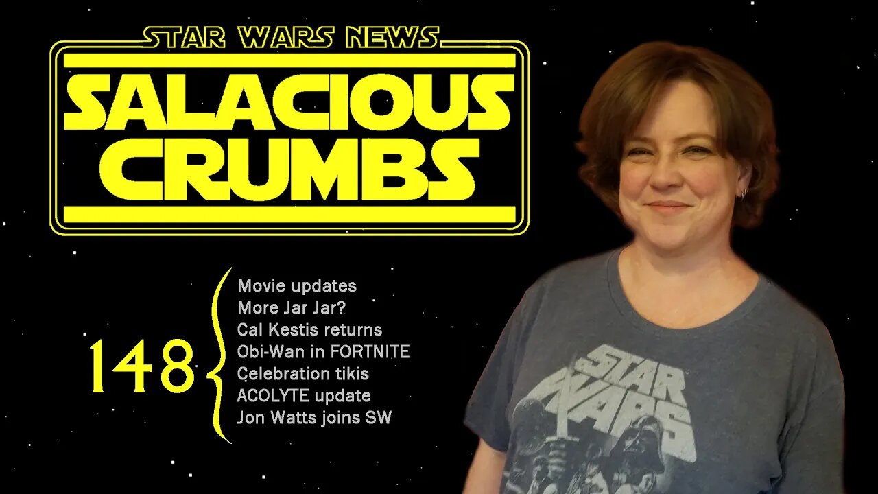 STAR WARS News and Rumor: SALACIOUS CRUMBS Episode 148