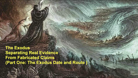 Exodus Evidence (Part One)