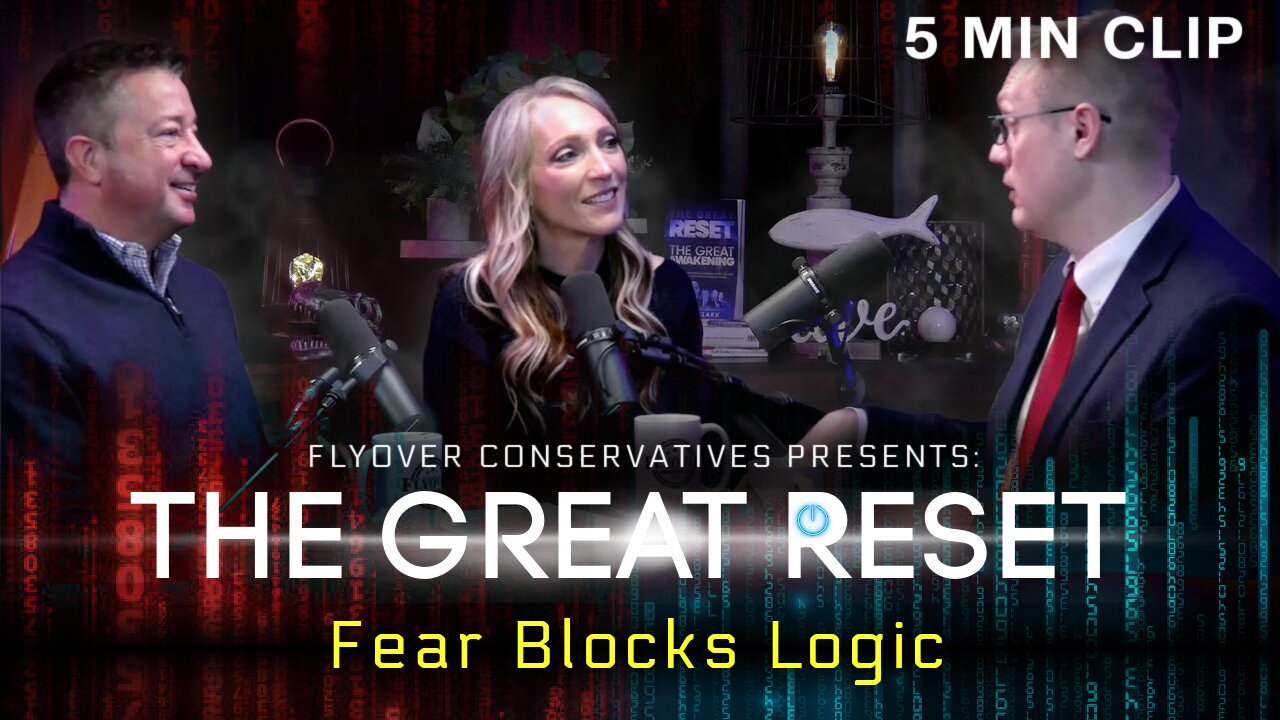 Fear Blocks Logic - Clay Clark - Flyover Clips