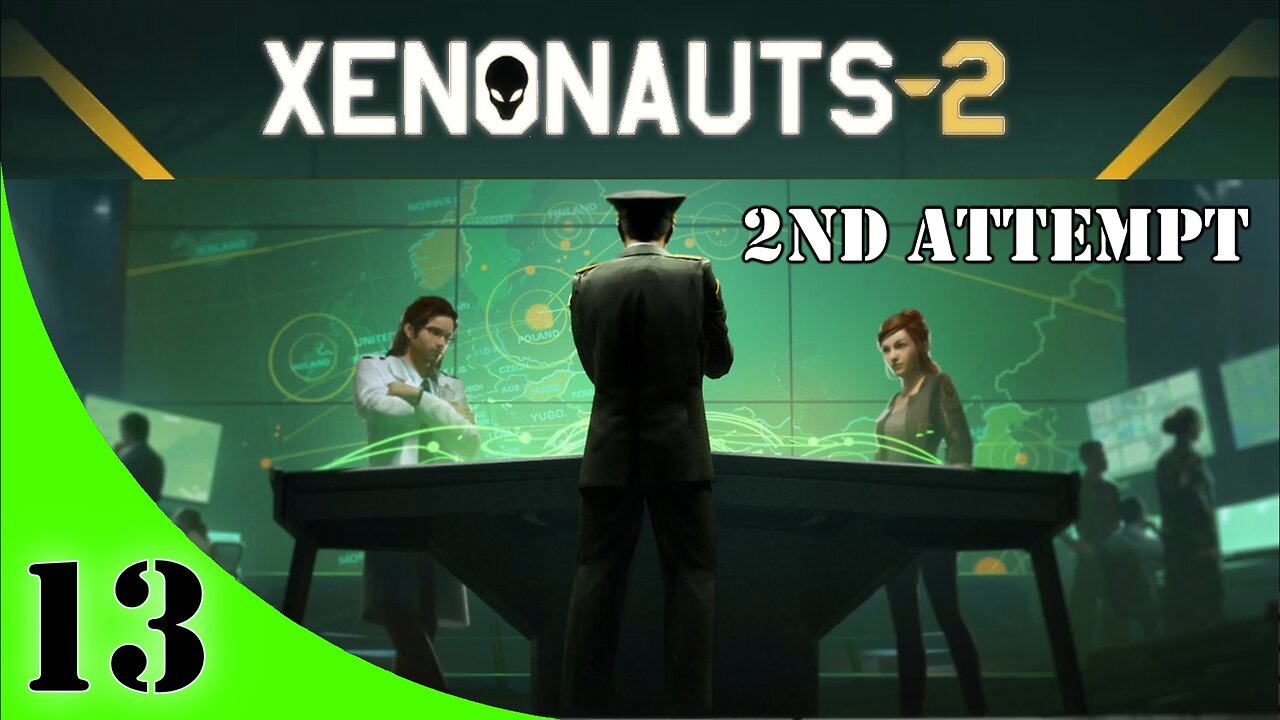 Xenonauts-2 Campaign [2nd Attempt] Ep #13 "Cleaner HQ"