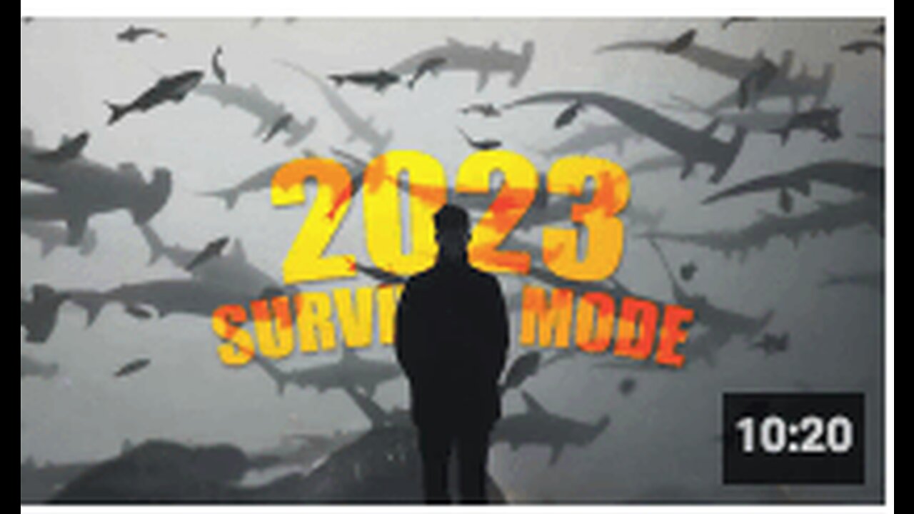 IT'S TIME WE TALK ABOUT THIS: 2023 SURVIVAL MODE
