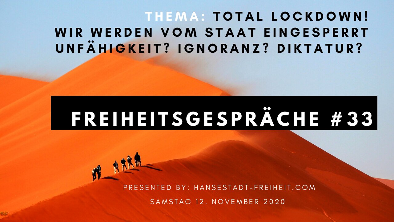 FREIHEITSGESPRÄCHE #33 vom 12. Dezember 2020