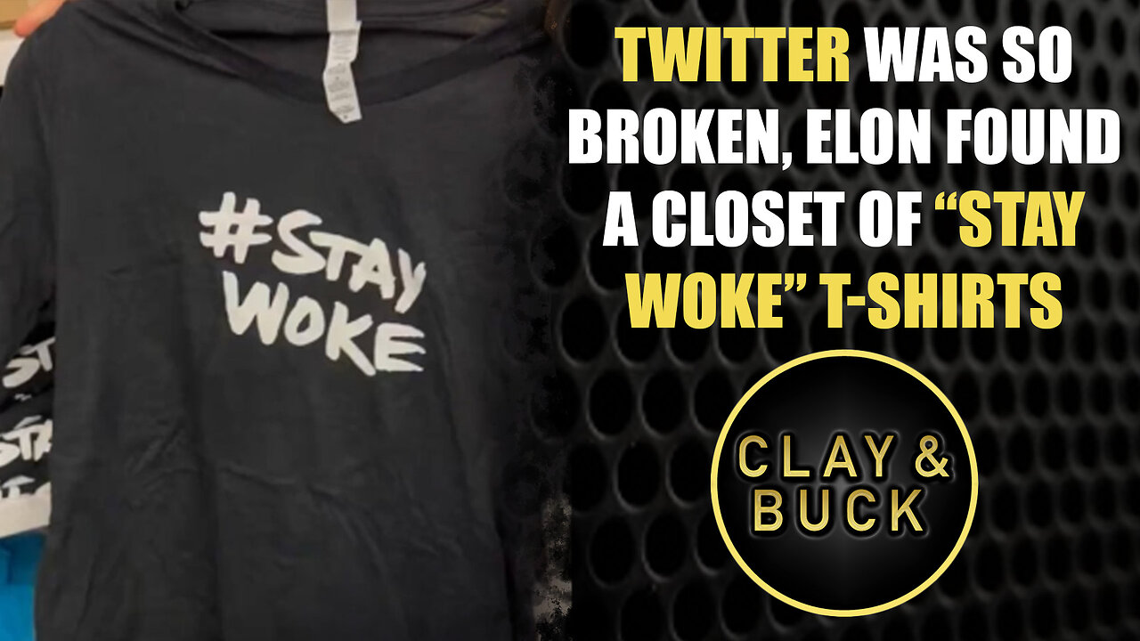 Twitter Was So Broken, Elon Found a Closet of “Stay Woke” T Shirts