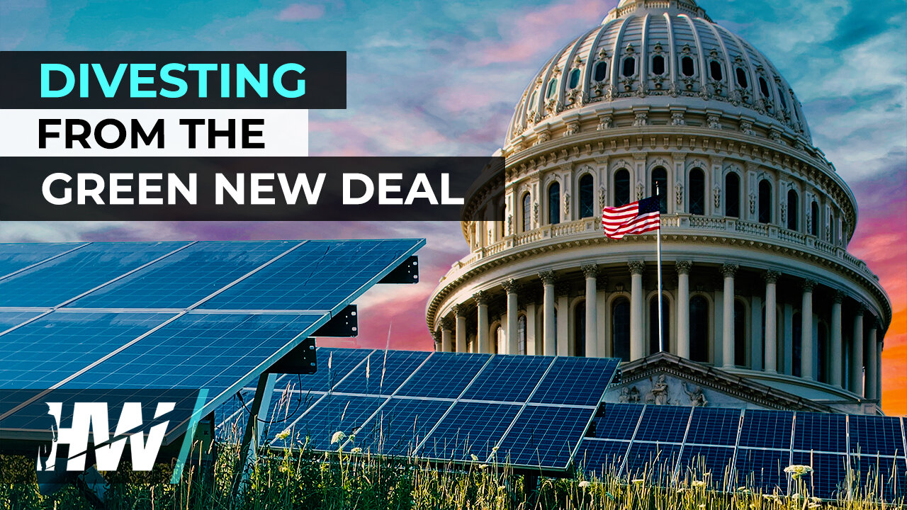 DIVESTING FROM THE GREEN NEW DEAL