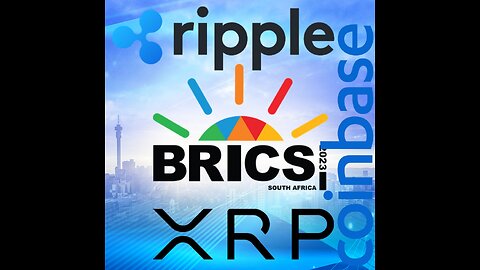 Ripple, XRP, Coinbase & BRICS!