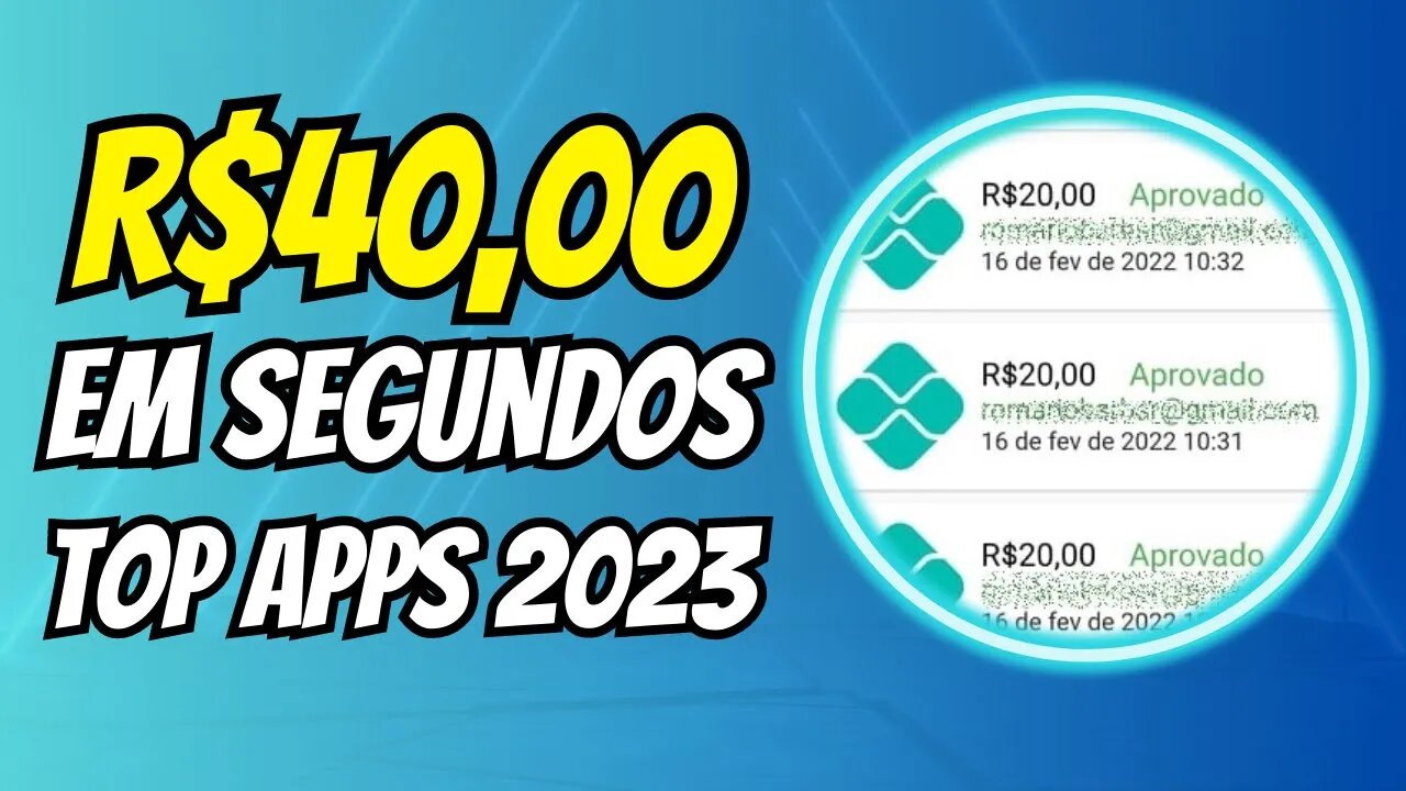 🔥GANHE R$40,00 EM SEGUNDOS - Melhores Aplicativos Para Ganhar Dinheiro Via Pix em 2023