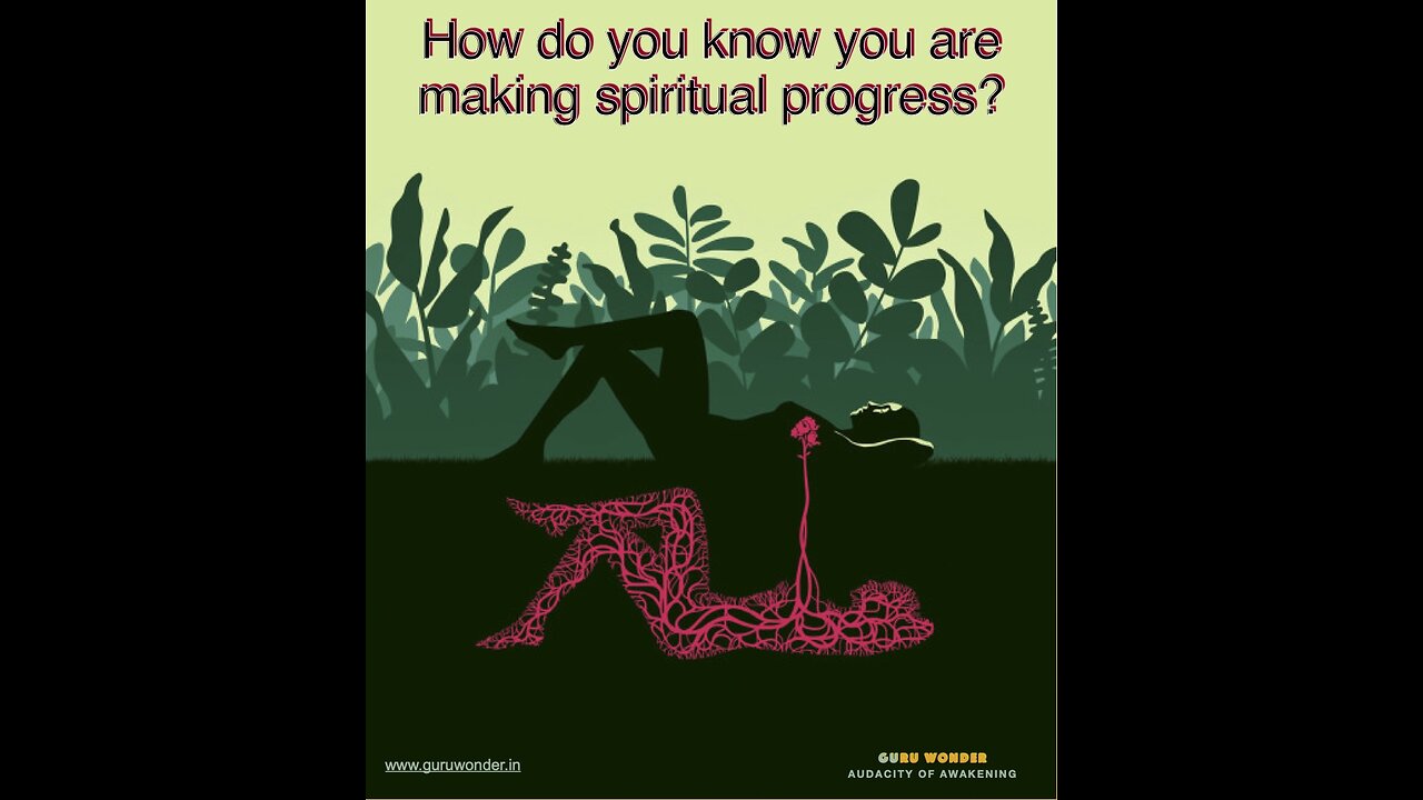 How do you know you are making spiritual progress?