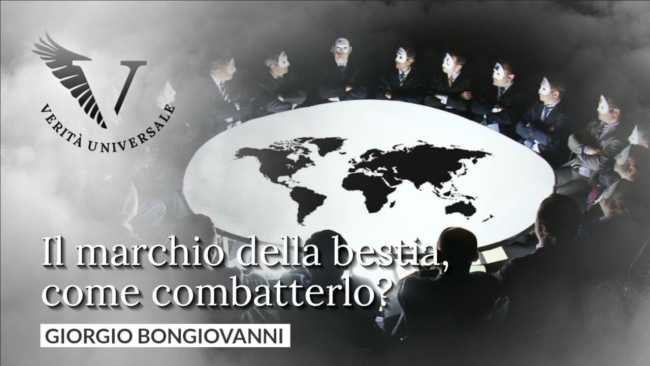 Il marchio della bestia, come combatterlo? - Giorgio Bongiovanni