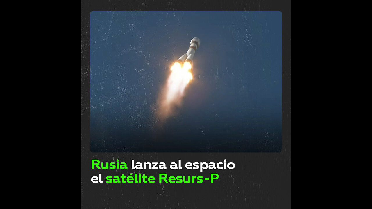 Rusia lanza al espacio su cuarto satélite Resurs-P