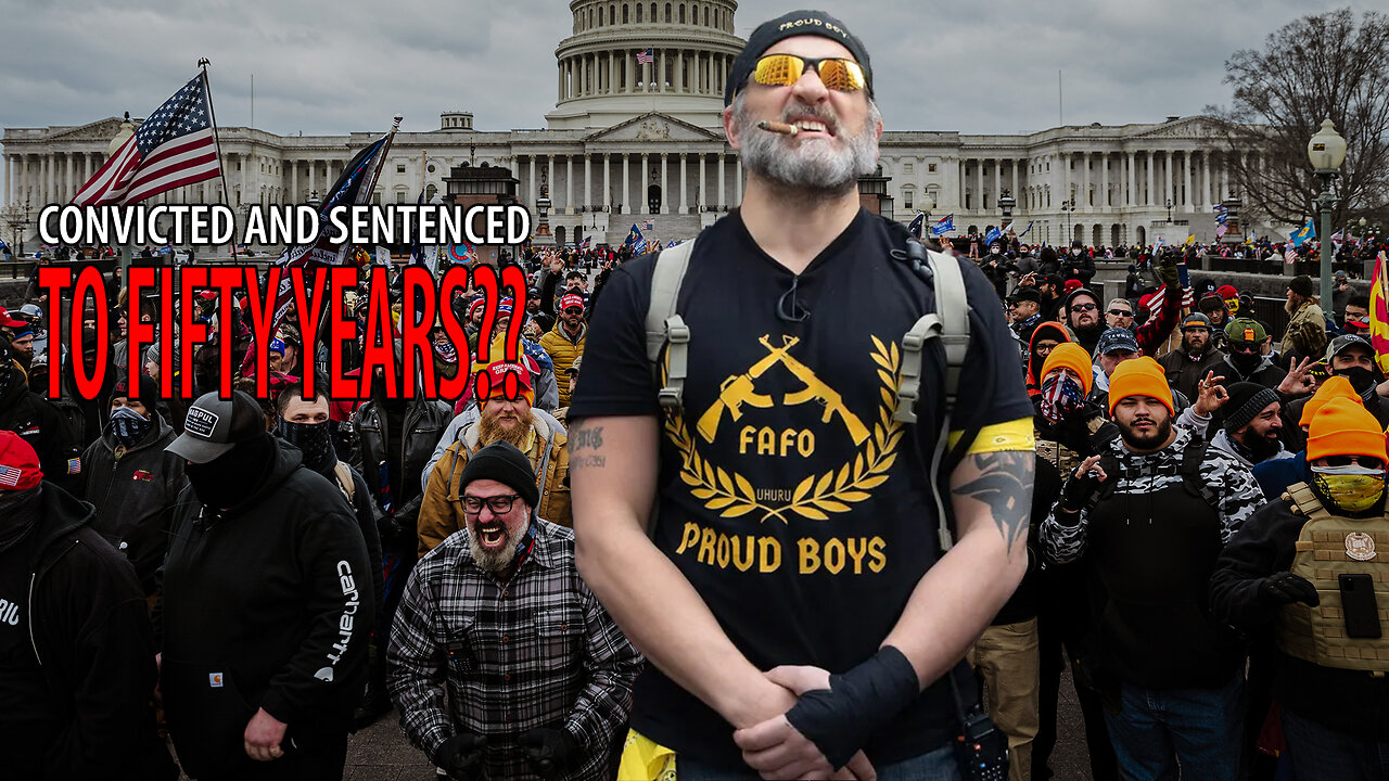 Four Proud Boys CONVICTED of Seditious Conspiracy, Could Face Over FIFTY YEARS in Prison