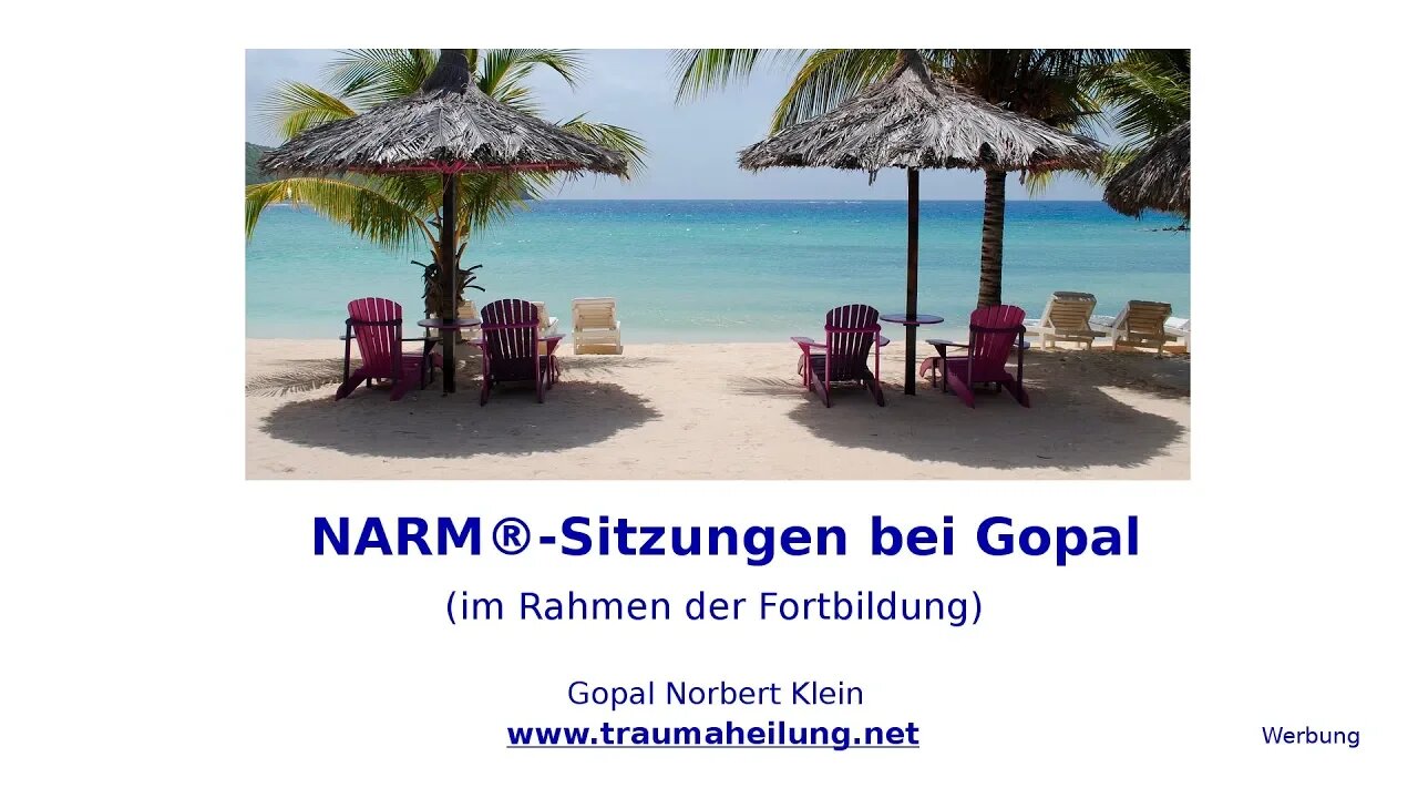 NARM®-Sitzungen bei Gopal (im Rahmen der Fortbildung), Werbung