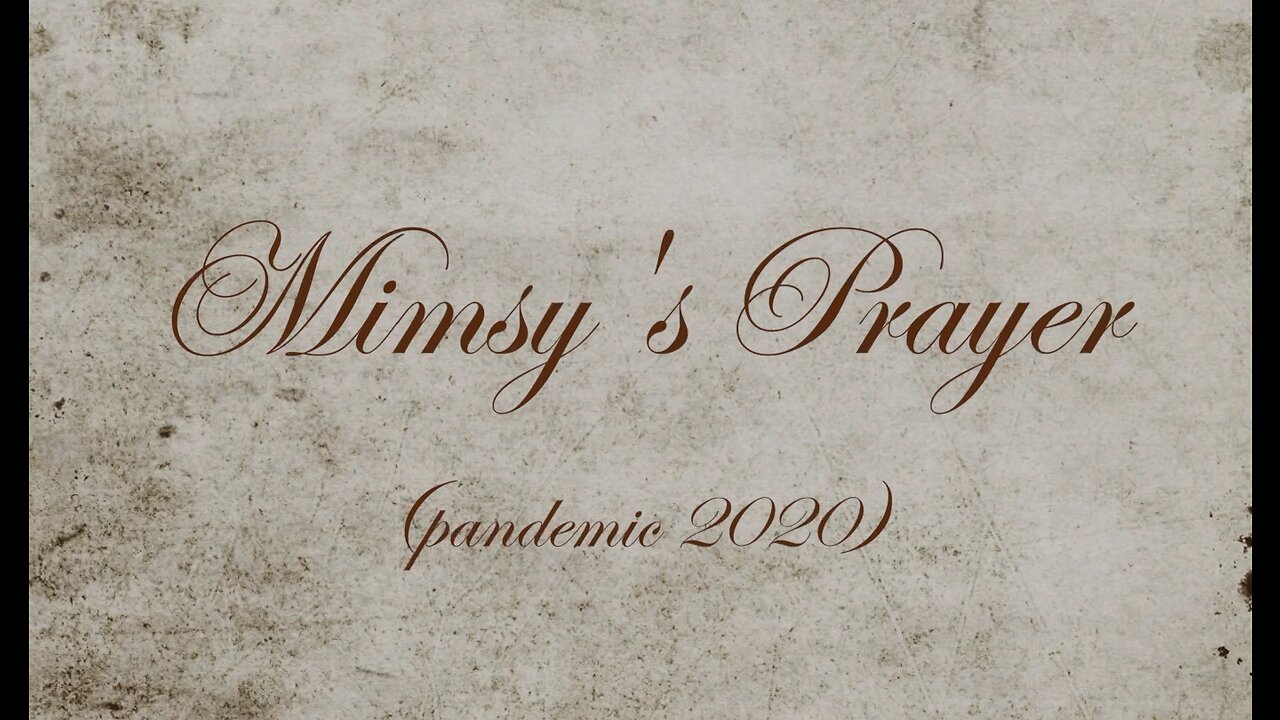 Mimsy's Prayer