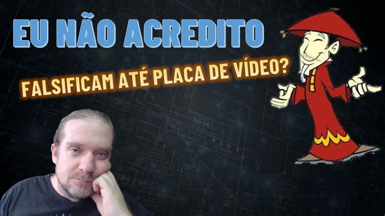 [MINERAÇÃO] Eu não acreditam, até falsificam placas de vídeo?