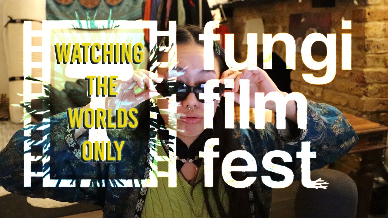 Watching the WORLDS ONLY Fungi Film Festival | watch with me x