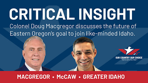 Critical Insight : Greater Idaho Movement