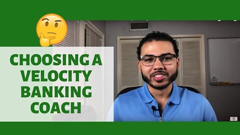 What To Look For Before You Hire A Velocity Banking Coach