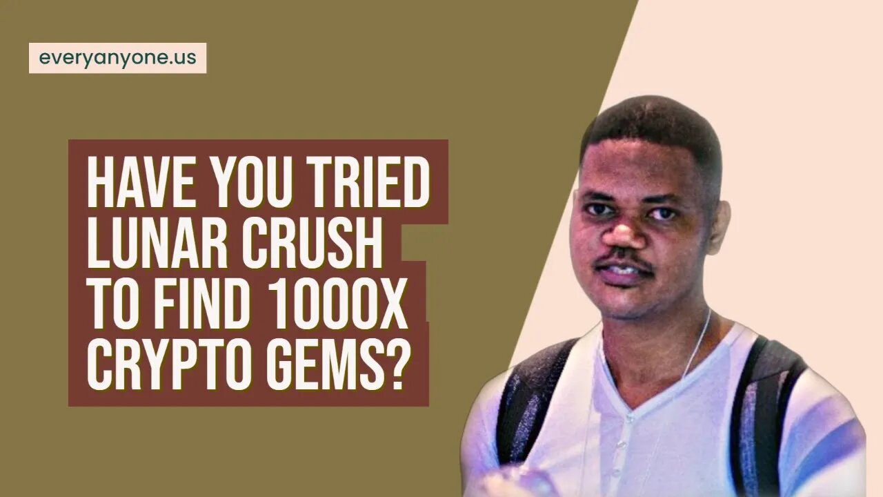 Have You Tried Lunar Crush To Find 1000x Crypto Gems?