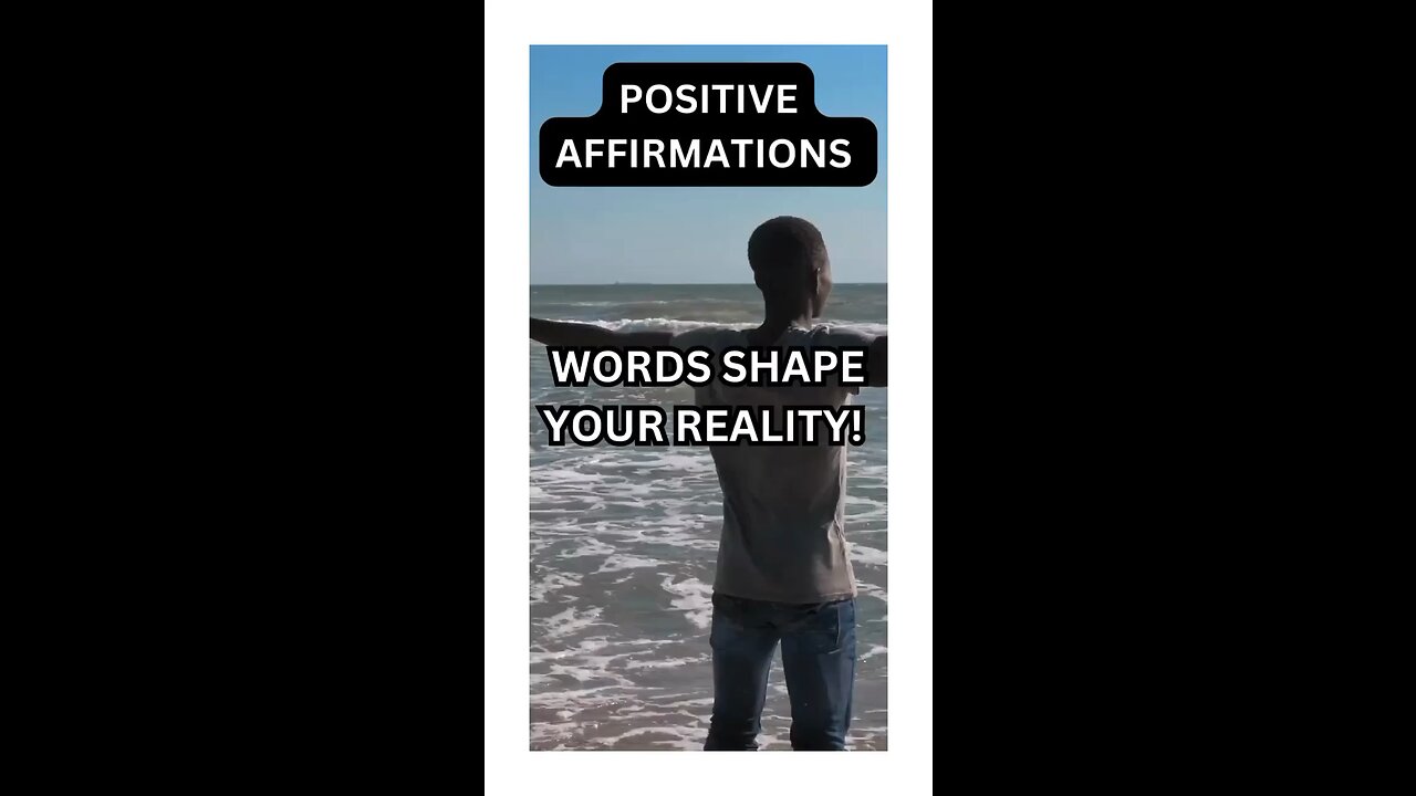 Positive affirmations