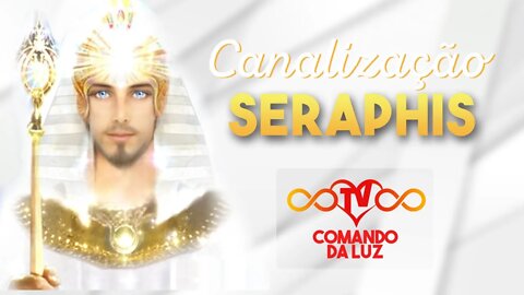 Canalização de Seraphis Bey - 10/05/2019