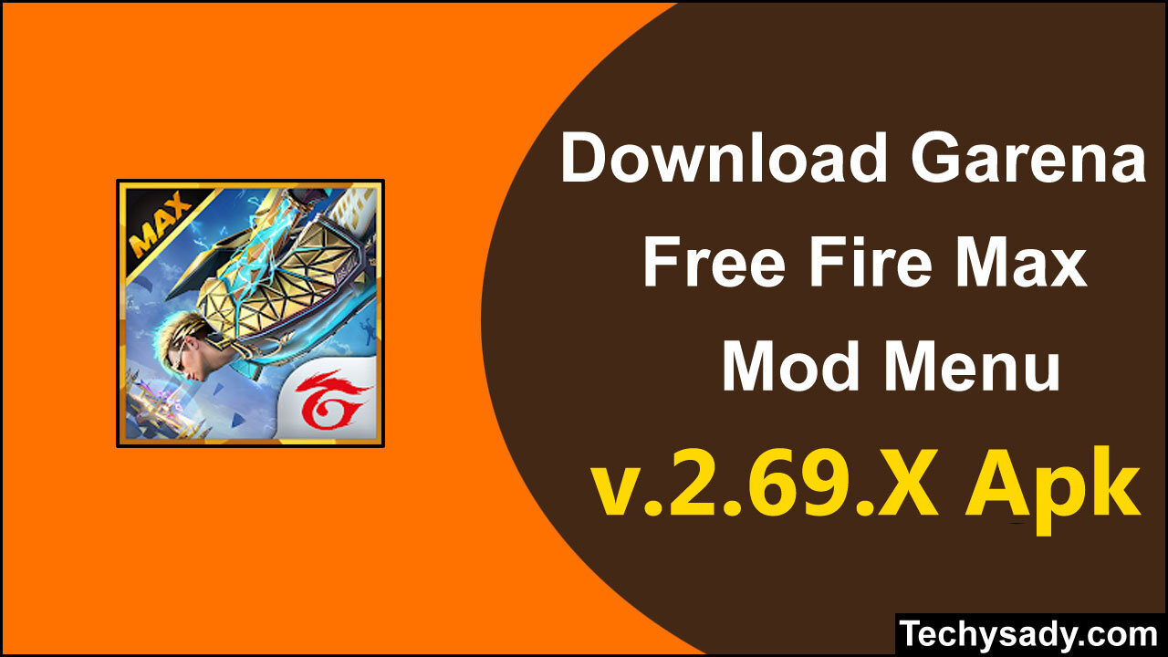 FREE FIRE MAX MOD 2.69.X HACK || FREE FIRE MAX MOD MENU 2.69 HOW TO USE STEP BY STEP