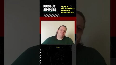 #short Qual a melhor Bíblia para pregar