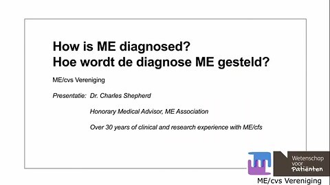 How is Myalgic Encephalomyelitis (M.E.) diagnosed ? - Dr. Charles Shepherd