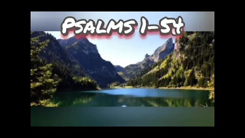 Psalms 1-54