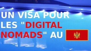 Le Monténégro sort son visa pour les "Digital Nomads"