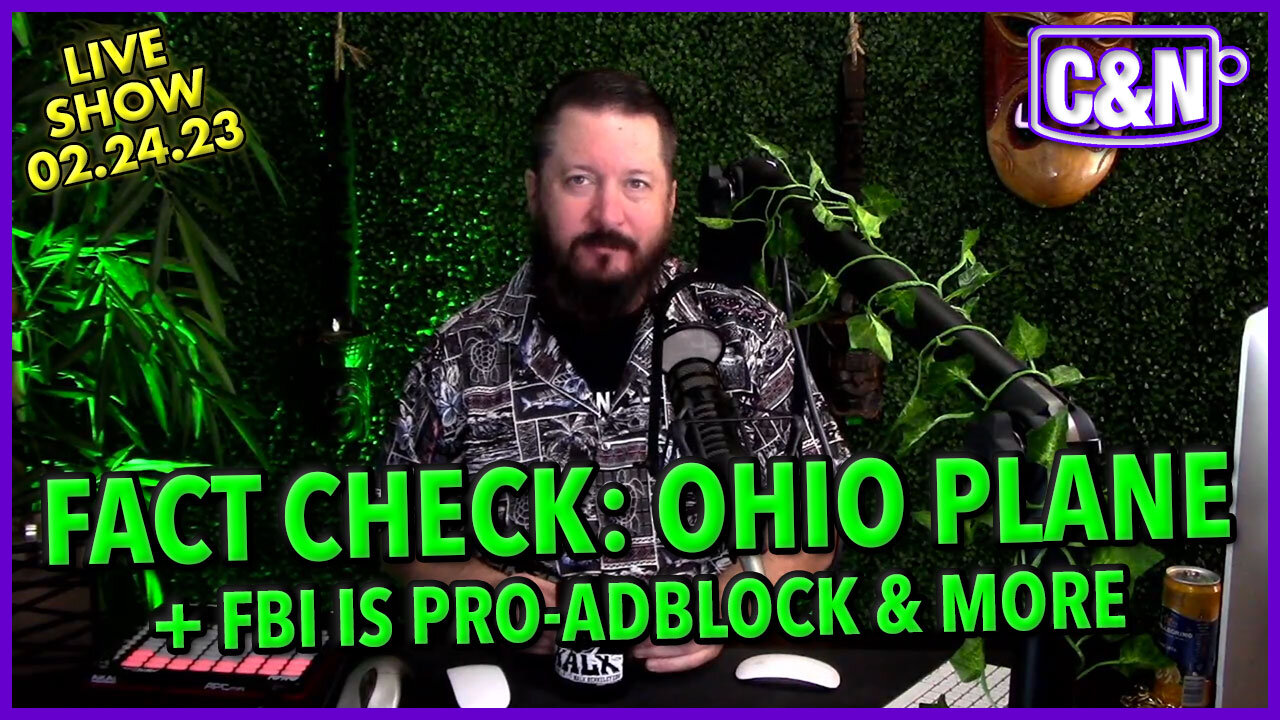 Fact Check: Ohio Plane Crash 🔥 FBI Is Pro-AdBlock 🔥 ☕ Live Show 02.22.24 #factcheckfriday #portland