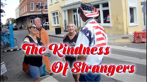 The Kindness Of Strangers