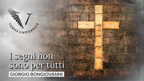 I segni non sono per tutti - Giorgio Bongiovanni