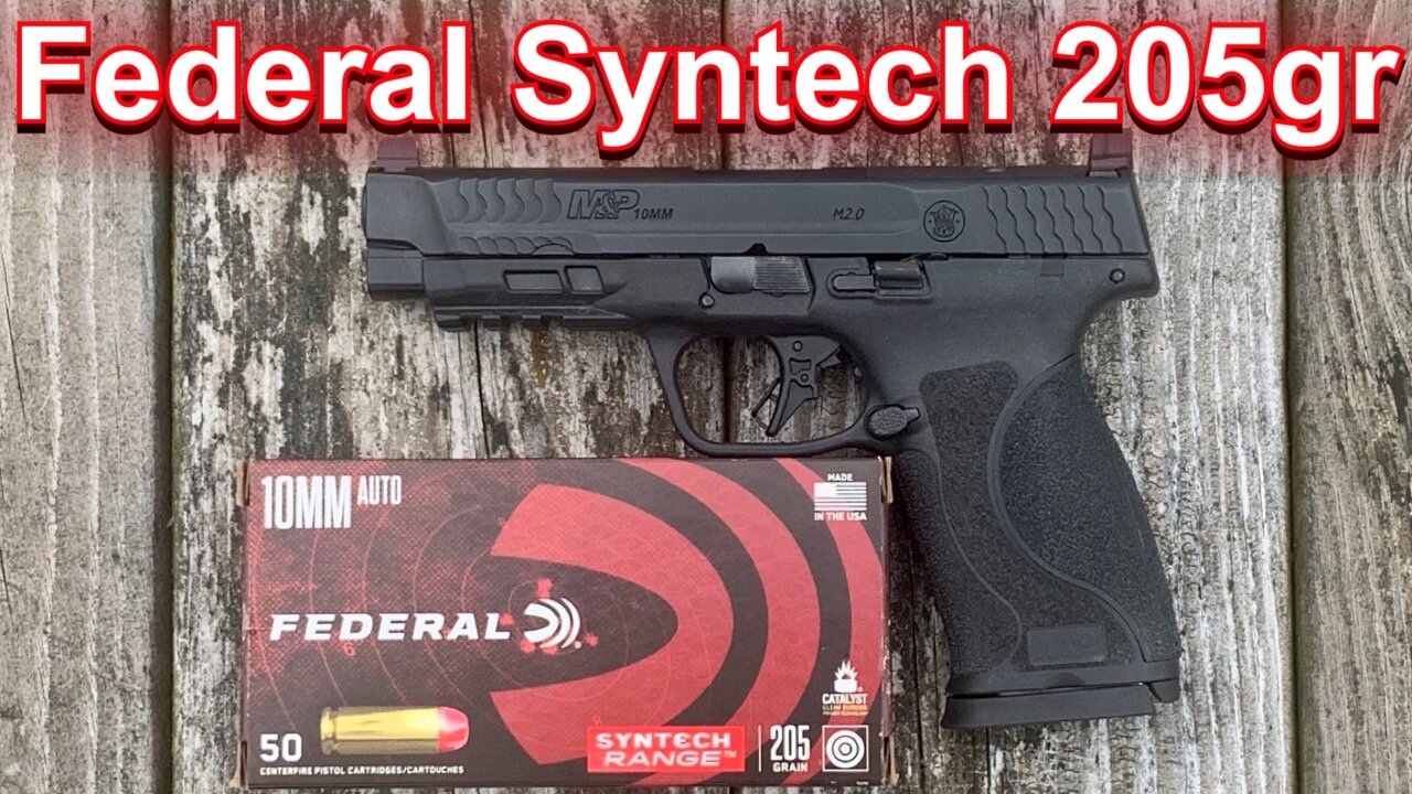 Federal Syntech 205gr 10mm Velocity & Function Check in the Smith & Wesson M&P 2.0 Full Size 10mm