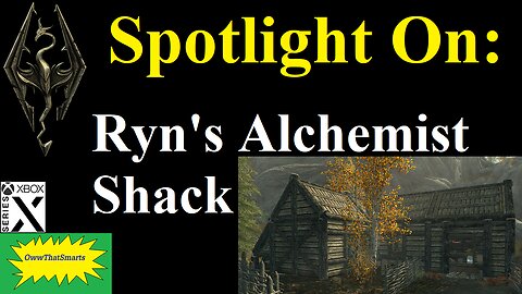 Skyrim - Spotlight On: Ryn's Alchemist Shack