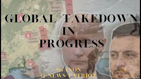 SG ANON ~ GLOBAL TAKEDOWN IN PROGRESS