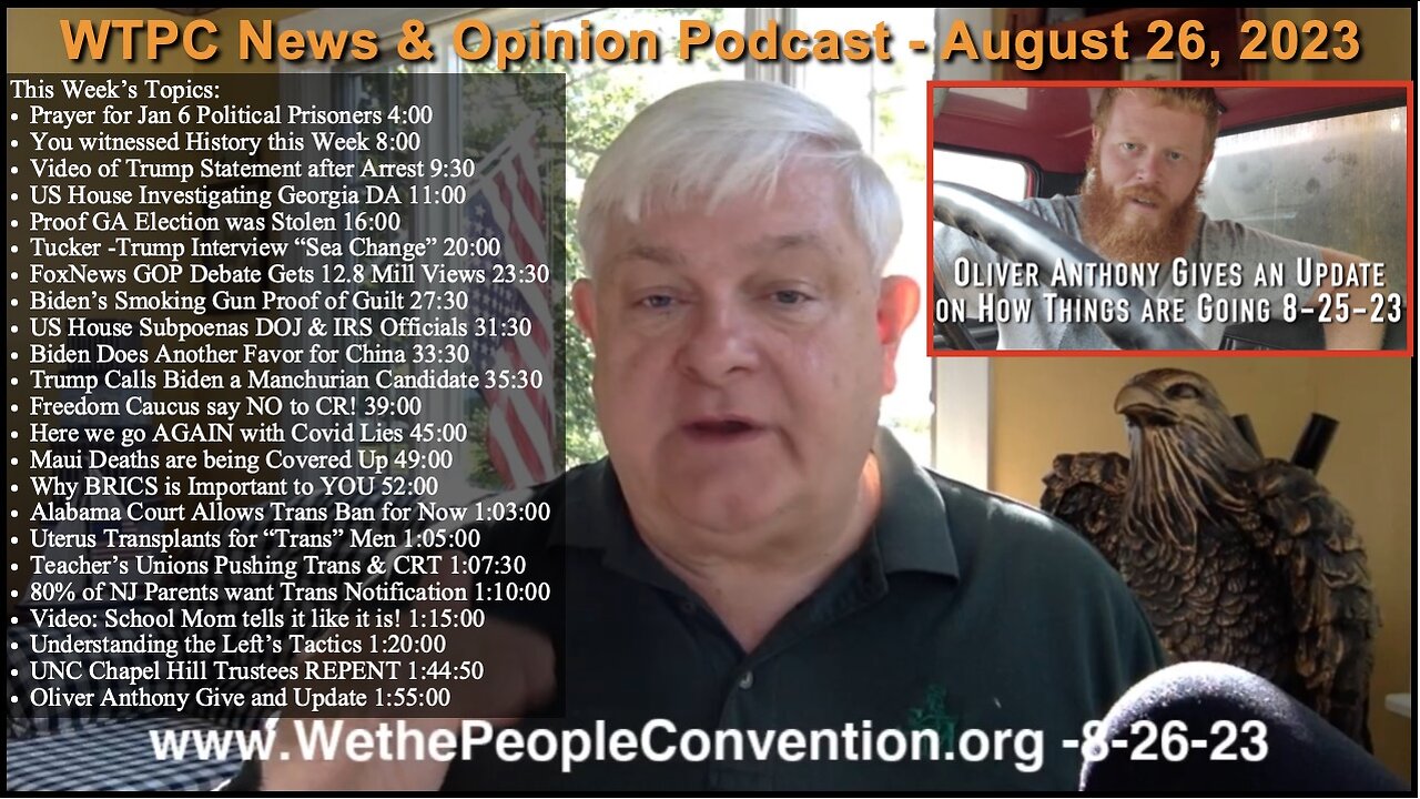 We the People Convention News & Opinion 8-26-23