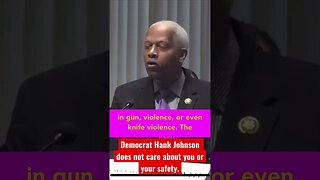 Democrat Hank Johnson shows how not to use your brain.