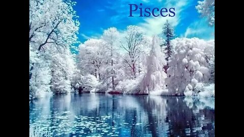 ♓ Pisces~Moving Forward~Someone is Coming. December 13 - 19 2021