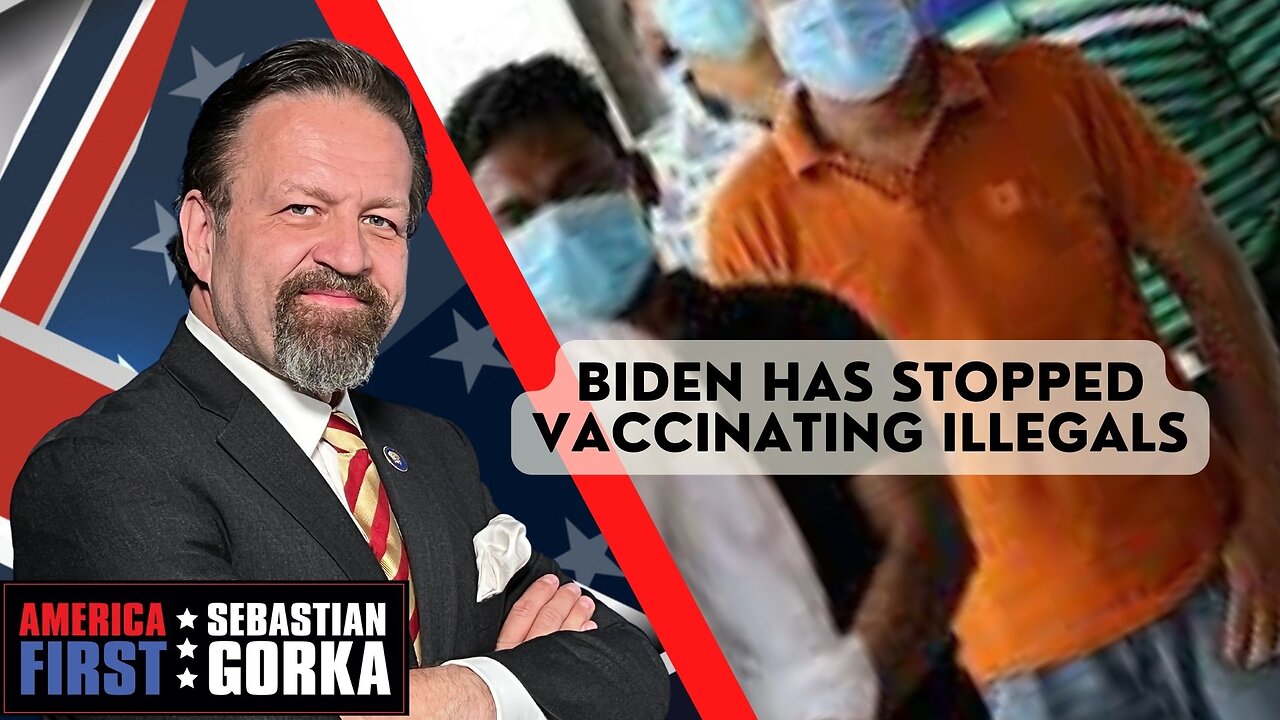 Biden has stopped vaccinating illegals. Tom Douglas with Sebastian Gorka on AMERICA First