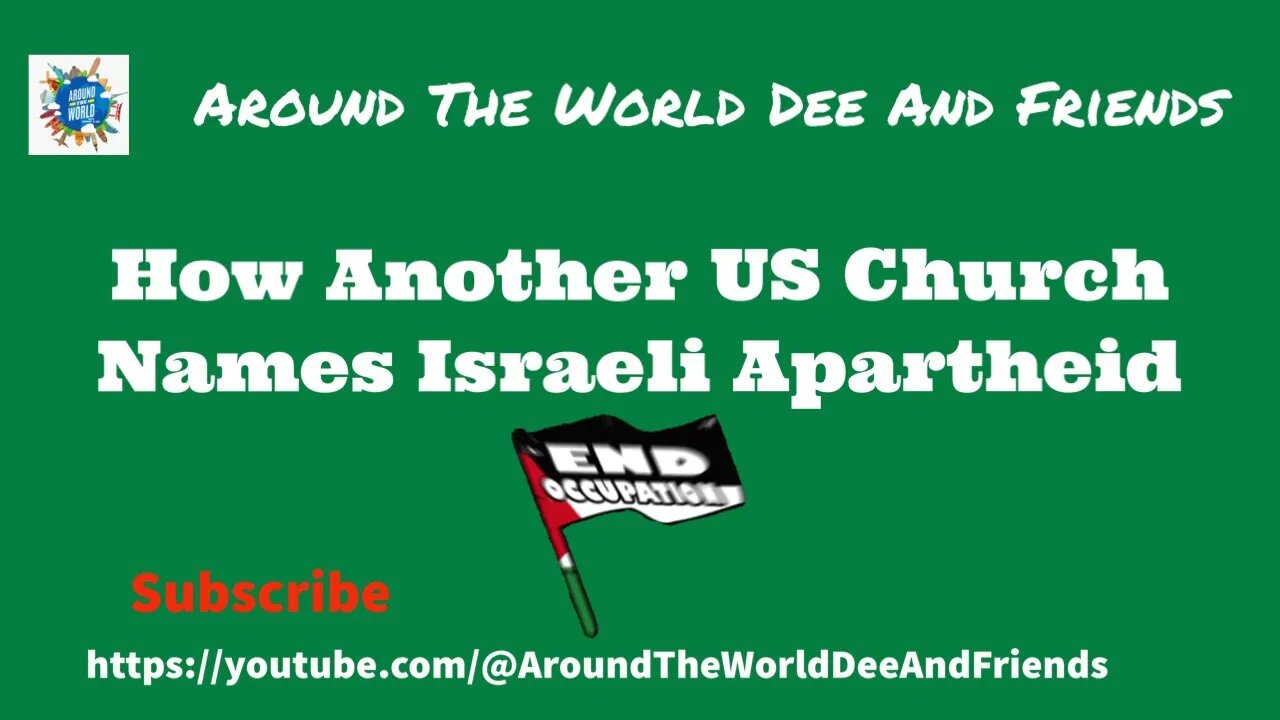 How Another US Church Names Israeli Apartheid (clip)