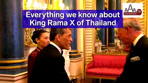 Everything We Know About King Rama X Of Thailand