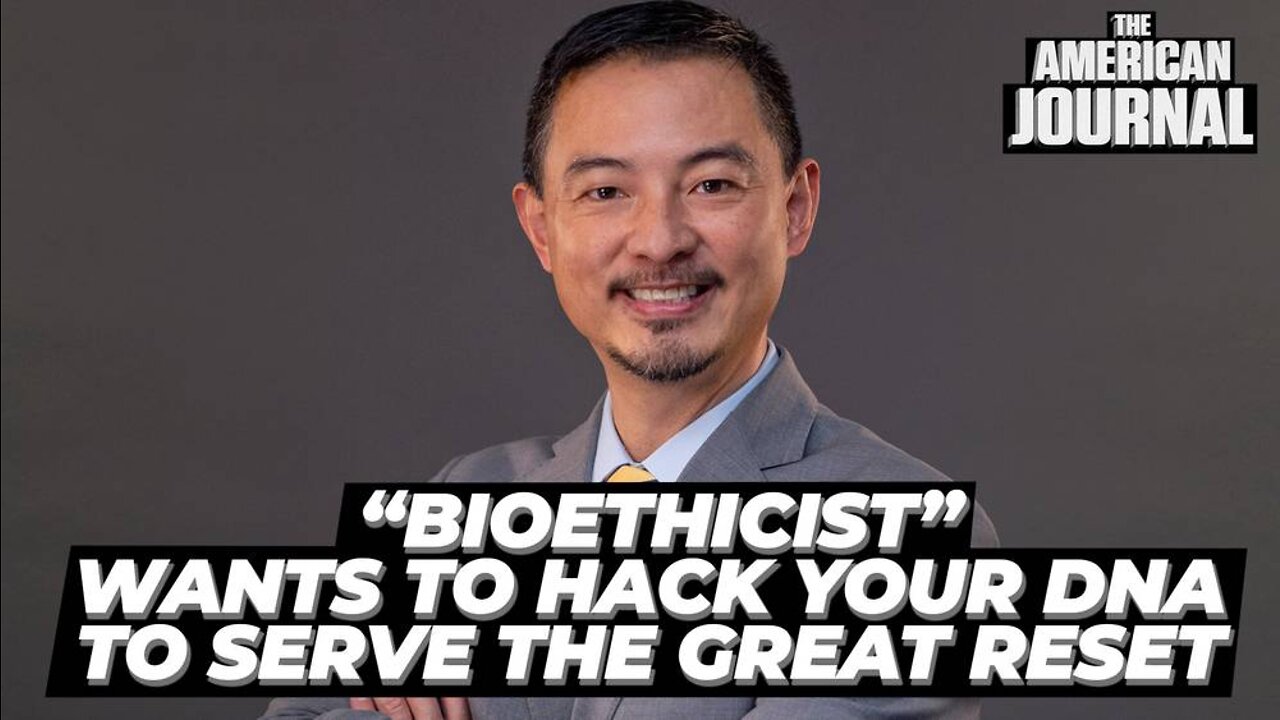 Meet Matthew Liao, The “Bioethicist” That Wants To Hack Your DNA To Serve The Great Reset