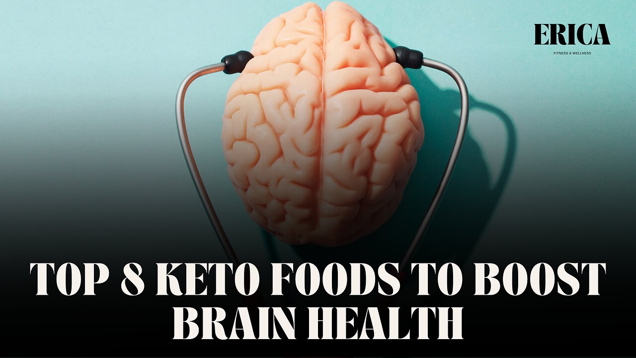 Boost Your Brain Health with These Top Ketogenic Foods