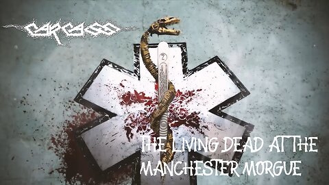 Carcass - The Living Dead At The Manchester Morgue (Official Music Video)