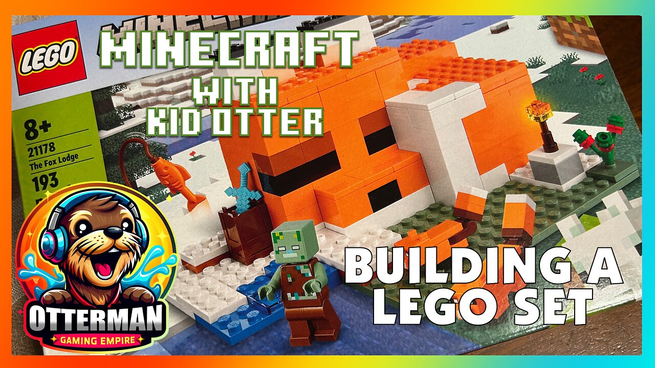 [MC] Episode 4 : Building a LEGO Minecraft Set with Kid Otter